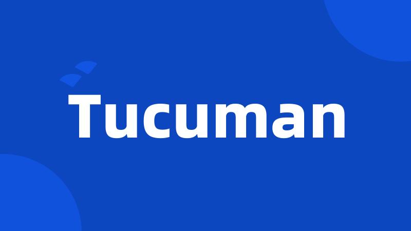 Tucuman