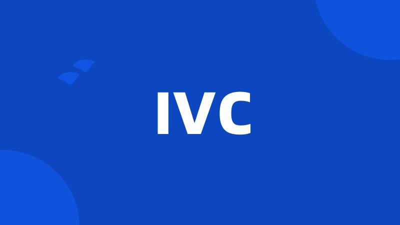 IVC