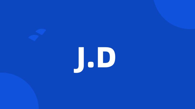 J.D