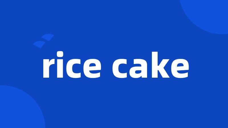 rice cake
