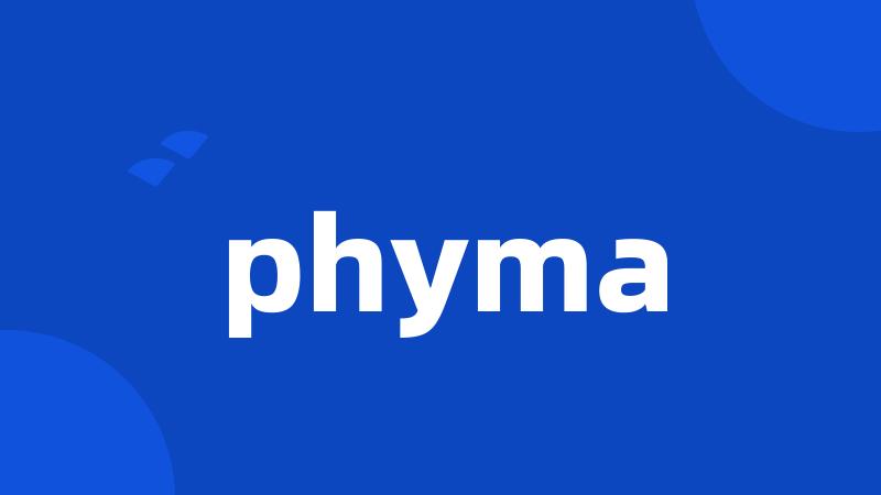 phyma