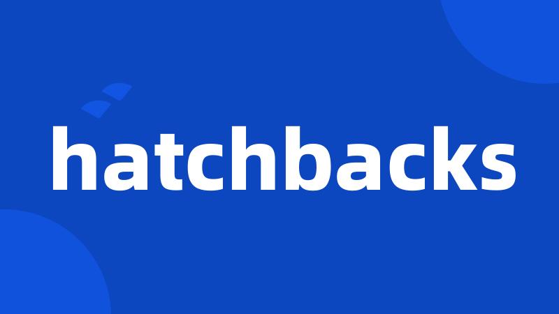 hatchbacks
