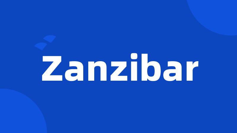 Zanzibar