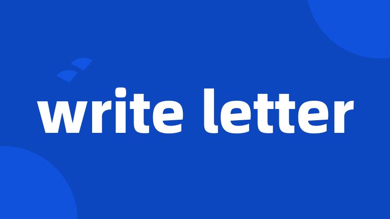 write letter