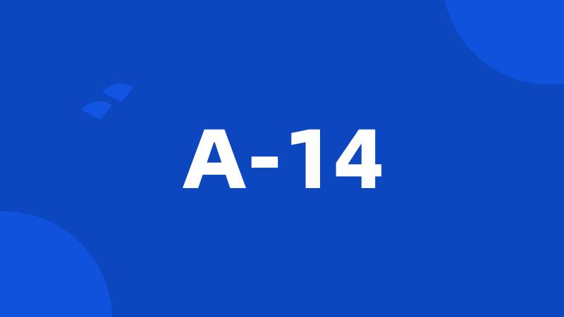A-14
