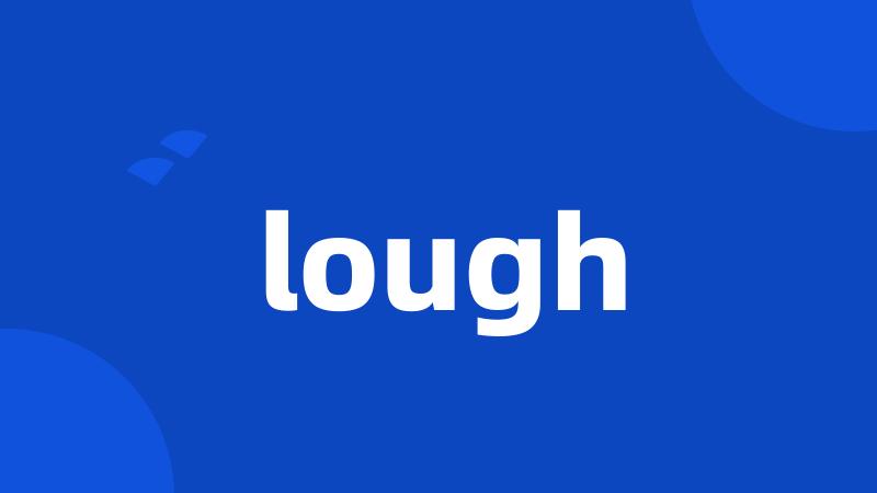 lough