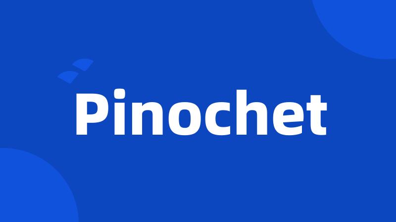 Pinochet