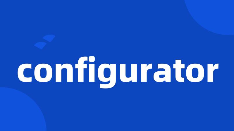 configurator