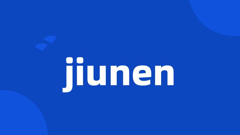 jiunen