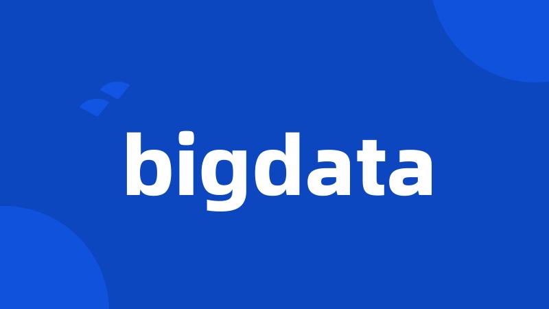 bigdata