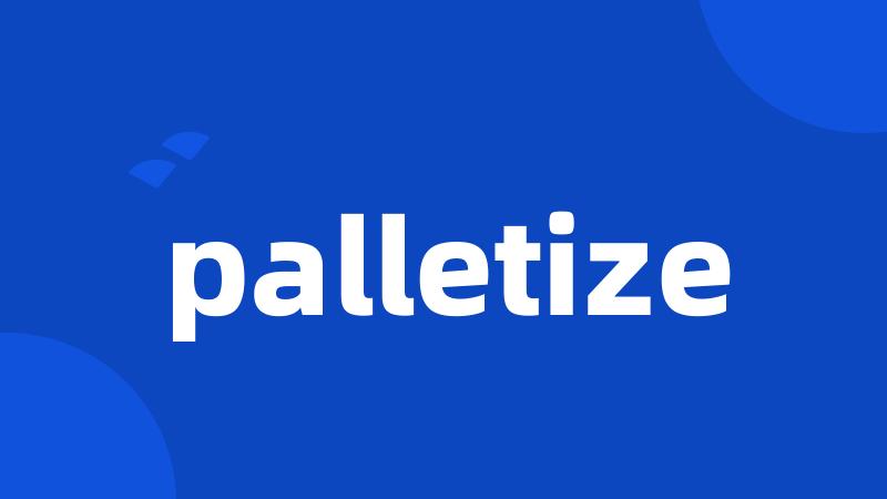 palletize