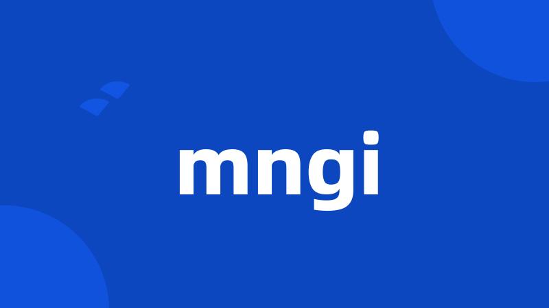 mngi