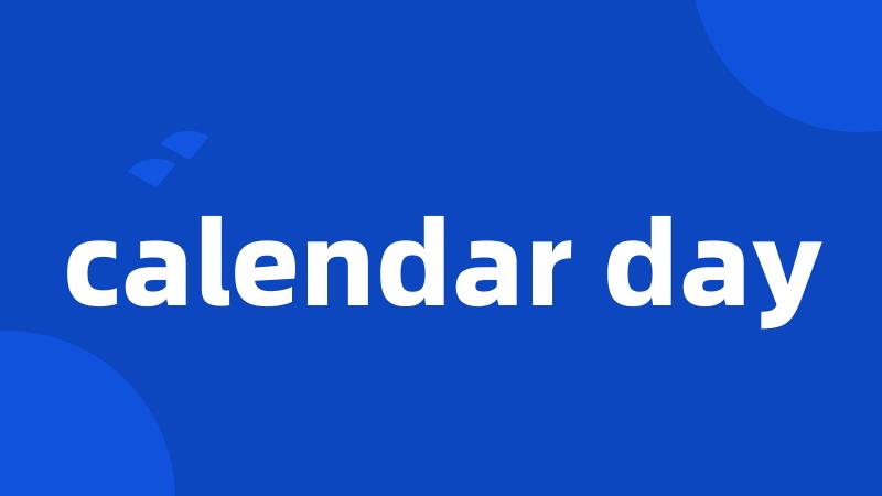 calendar day