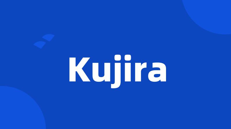 Kujira