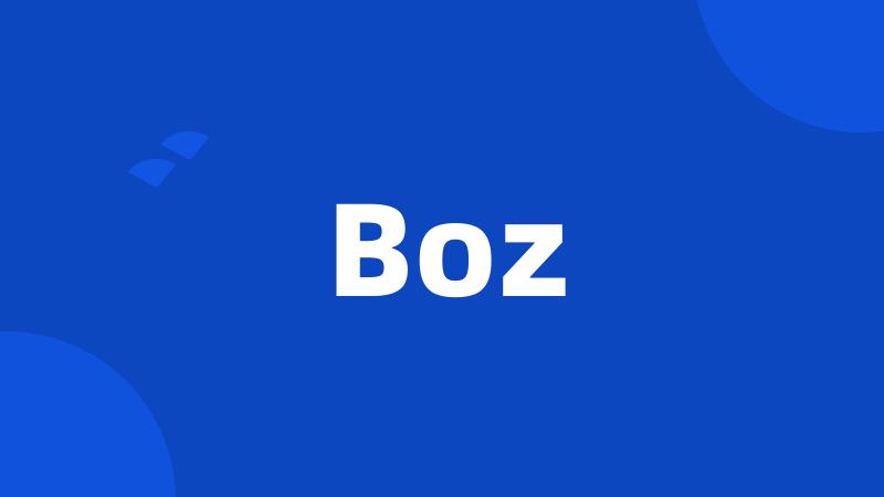 Boz