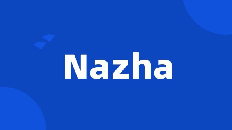 Nazha