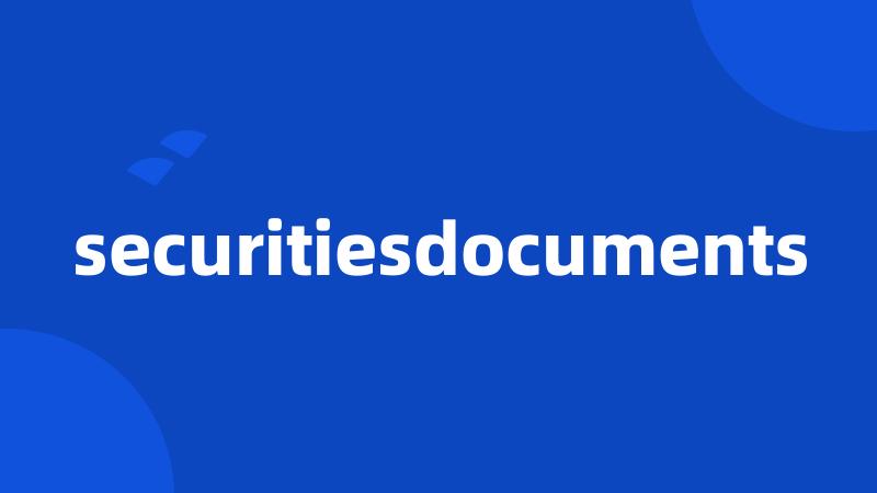 securitiesdocuments