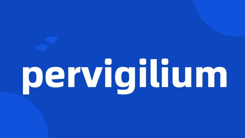 pervigilium