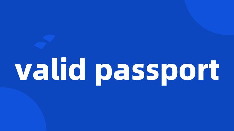 valid passport