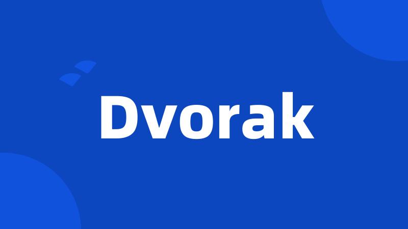 Dvorak