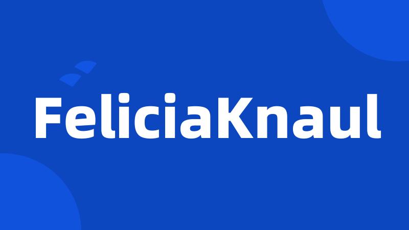 FeliciaKnaul