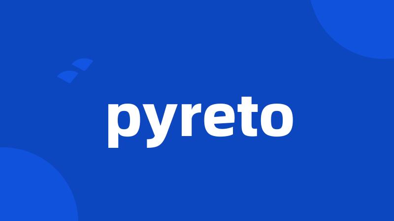 pyreto