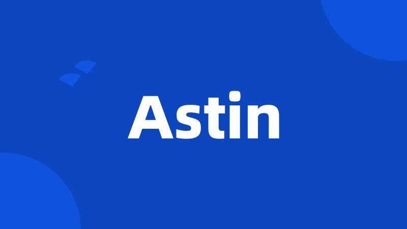Astin