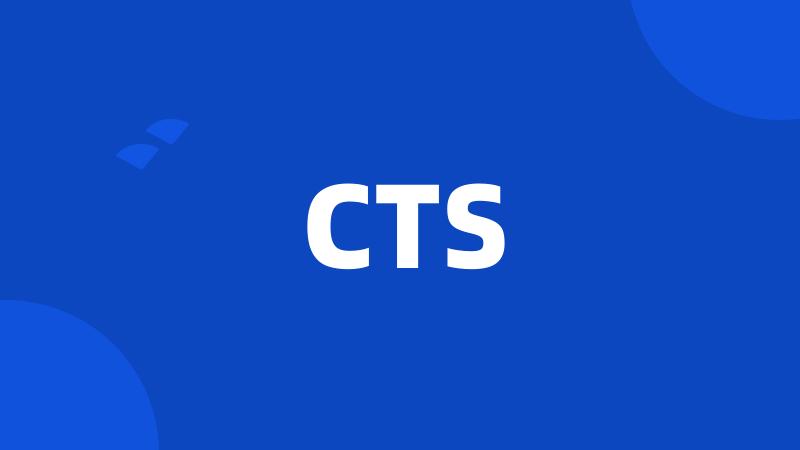 CTS