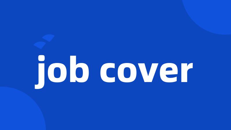 job cover