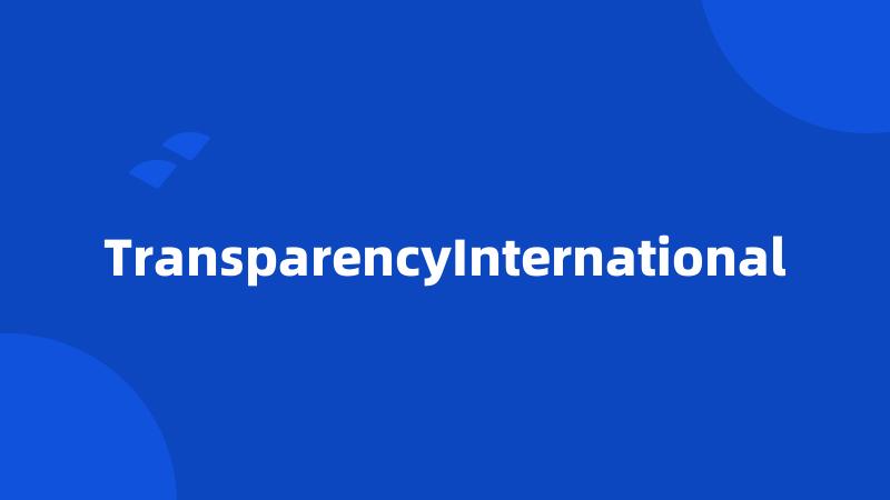 TransparencyInternational