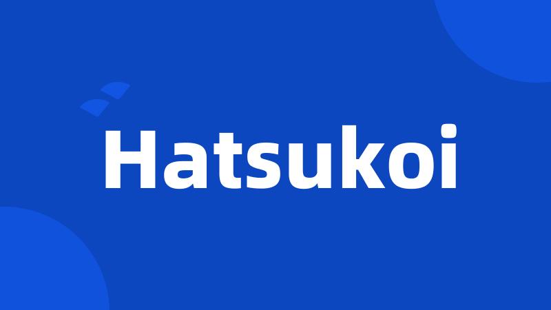 Hatsukoi