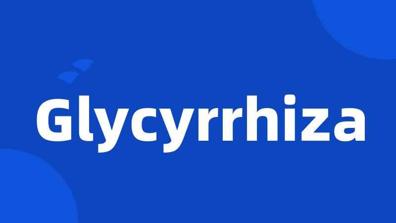 Glycyrrhiza