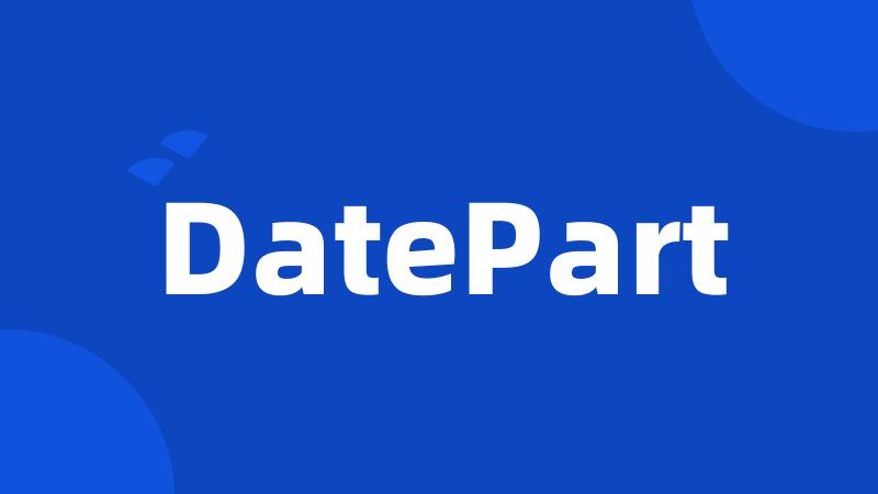 DatePart