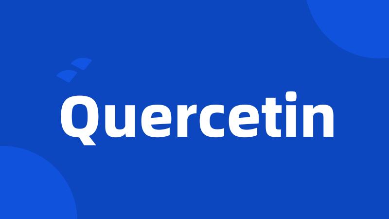 Quercetin