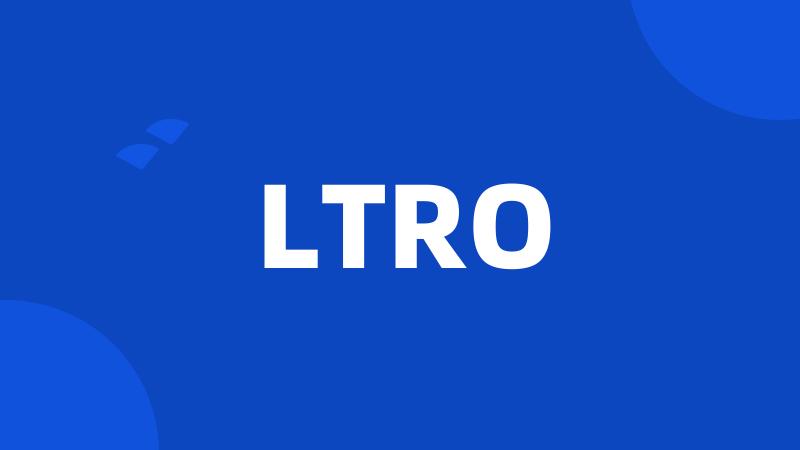 LTRO