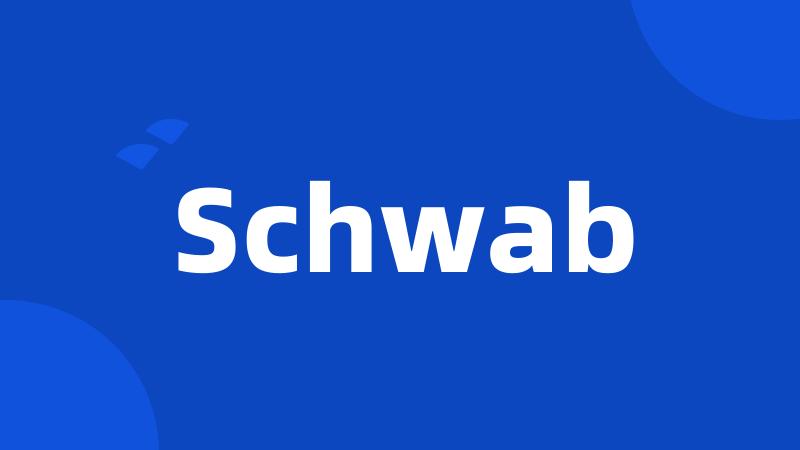 Schwab