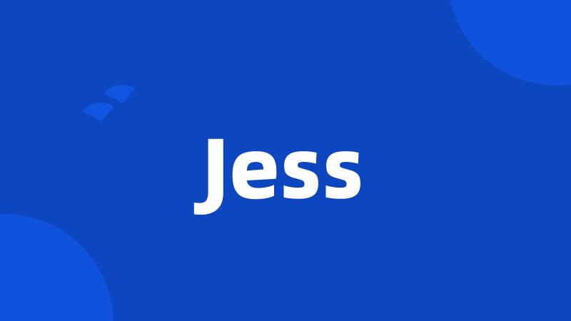 Jess