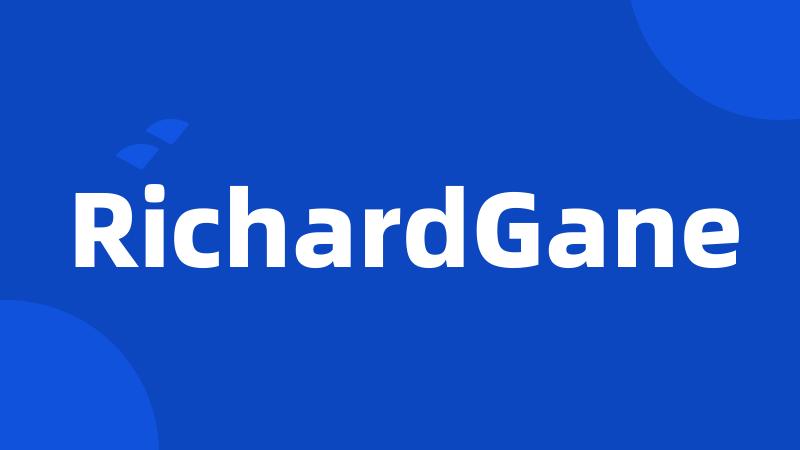 RichardGane