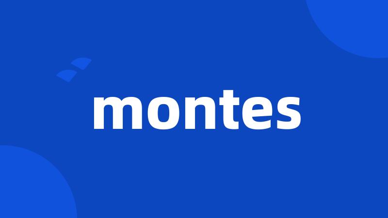 montes