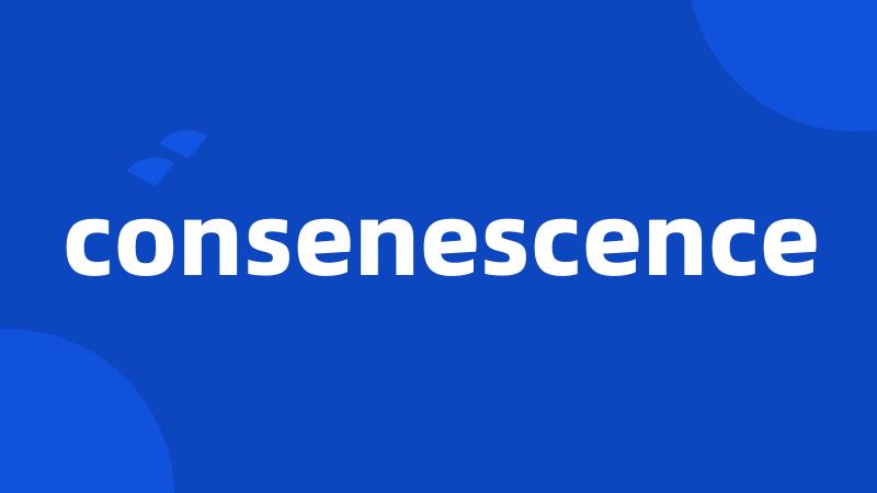 consenescence