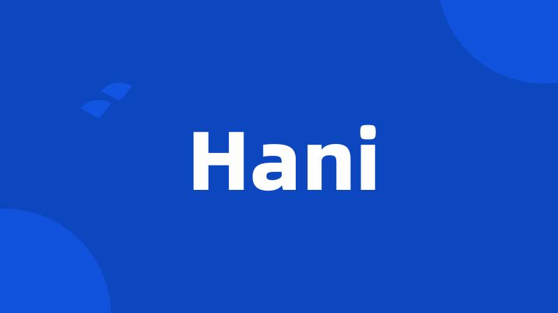 Hani