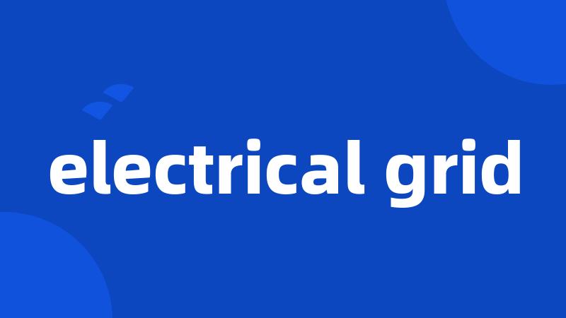 electrical grid