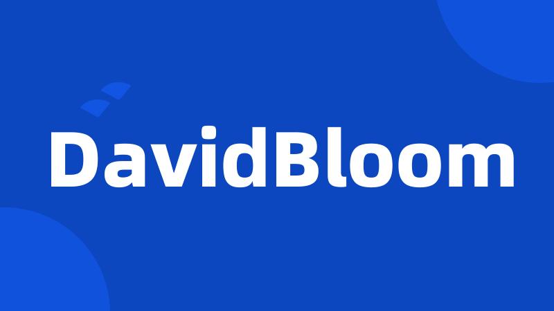 DavidBloom