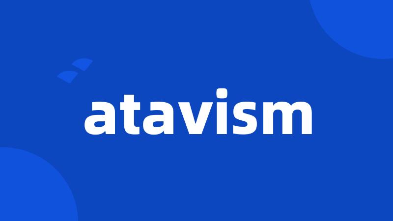 atavism