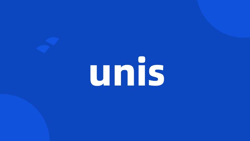 unis