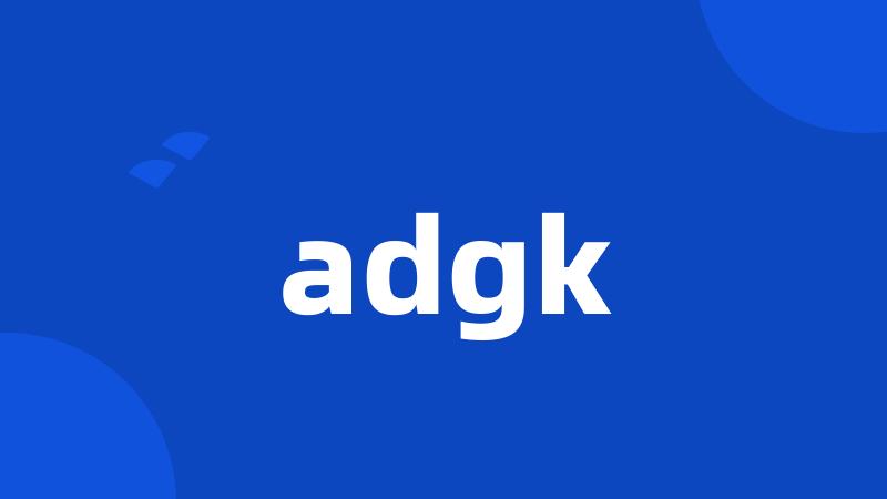 adgk