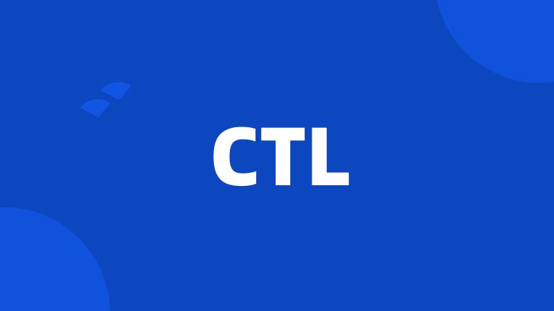 CTL