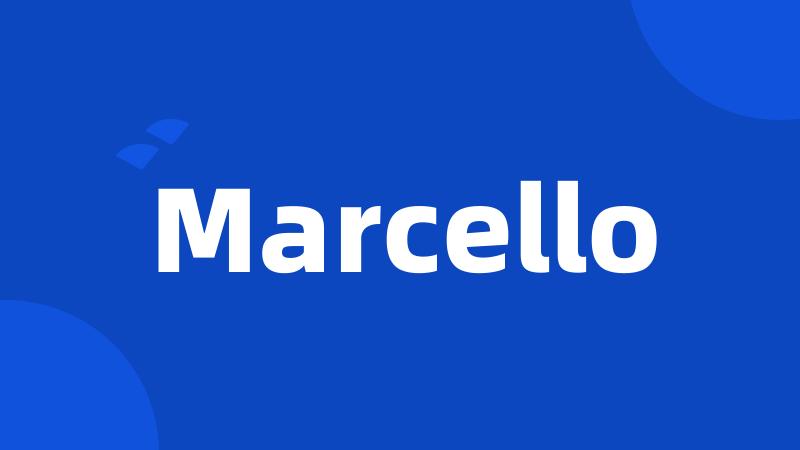 Marcello