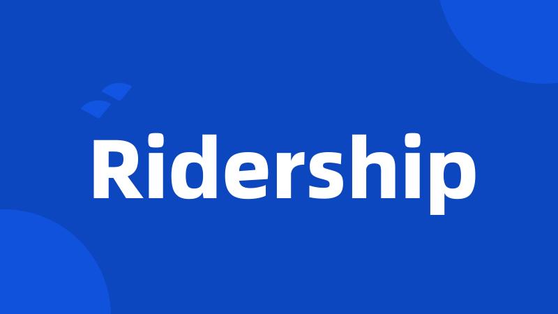 Ridership