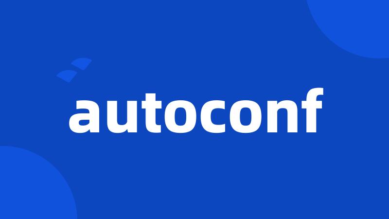 autoconf